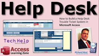 How to Build a Microsoft Access Help Desk Trouble Ticket Database Syst
