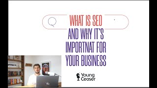 What is SEO and Why It’s Important For Your Business?