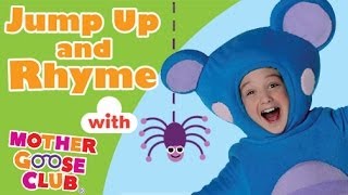 Jump Up and Rhyme - Preschool Songs with Mother Goose Club