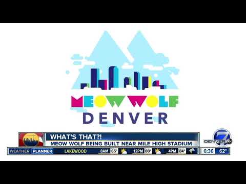 'What's that?': Construction begins on Meow Wolf's Denver location