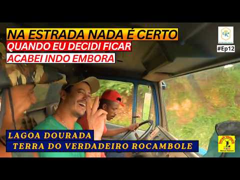 Eu ia Ficar na Cidade mas a Estrada Mudou os Planos mais uma vez a Terra do rocambole lagoa dourada