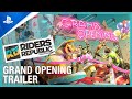 Riders Republic - Grand Opening Trailer | PS5, PS4
