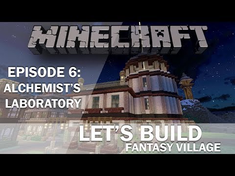 Minecraft - Let's Build a Fantasy Village - Alchemist's Laboratory