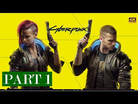 CYBERPUNK 2077  Walkthrough / Gameplay Part 1 4K UltraHD - No commentary