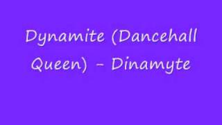 UK Garage - Dynamite (Dancehall Queen)  - Dinamyte