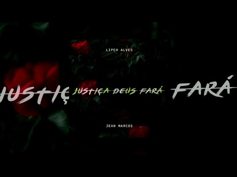 Justiça Deus Fará video