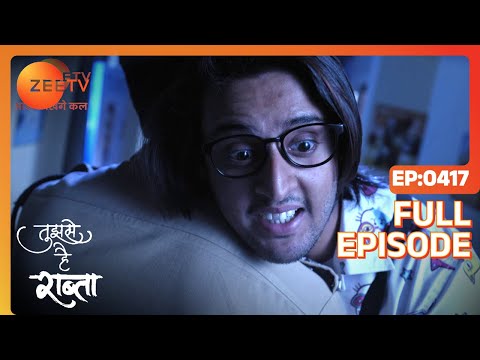 Tujhse Hai Raabta | Episode 417 | Superhit Indian Romantic Hindi Serial | Kalyani, Moksh | Zee TV