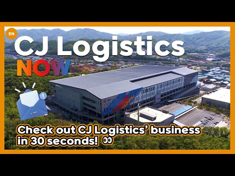 CJ Logistics l Take a look at CJ Logistics' business...