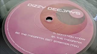 Dizzy Deejays - Don't You Know