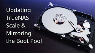 Updating TrueNAS Scale and Mirroring the Boot Pool
