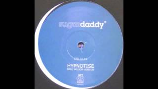 Sugardaddy 'Hypnotise' (Greg Wilson Version)