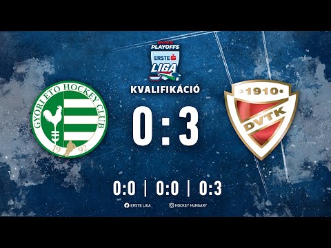 Gólösszefoglaló - EL 226 - UNI Győr ETO HC - DVTK Jegesmedvék 0:3 20220224