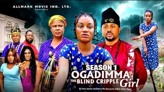 OGADIMMA THE CRIPPLE BLIND GIRL (SEASON 1) - 2025 Latest Nigerian Nollywood Movie | Trending movie