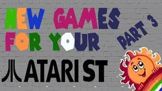 New Games for your Atari ST part 3