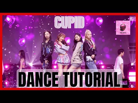 FIFTY FIFTY (피프티피프티) - 'Cupid' Dance Mirrored Tutorial (SLOWED)
