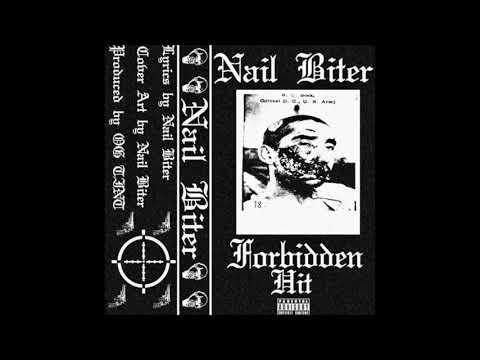 Nail Biter - Forbidden Hit 94' Mixxx (Prod. Mista OG Tint)