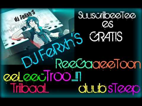 dJFeRxh'S - MEGAMIX VARIOS ARTISTAS [HOUSE ELECTRO]