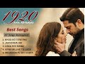 1920 Evil Returns All Songs Reimagined Aftab Shivdasani Inspired By Arijit Singh And Sonu Nigam
