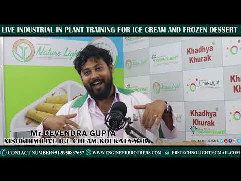 REVIEW BY Mr.DEVENDRA GUPTA C/O XISOKRIM LIVE ICE CREAM & TURKISON ICE CREAM- KOLKATA,W.B.