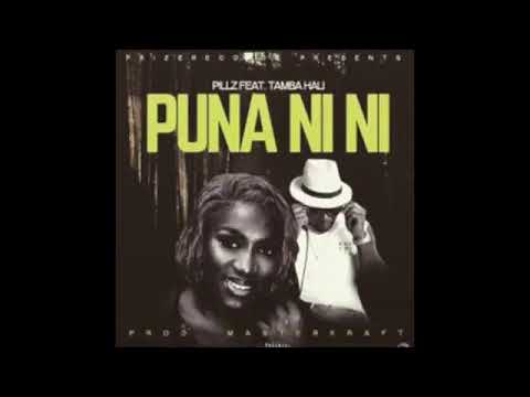 Pillz Feat Tamba Hali   Puna Ni Ni   Liberian Music 2018