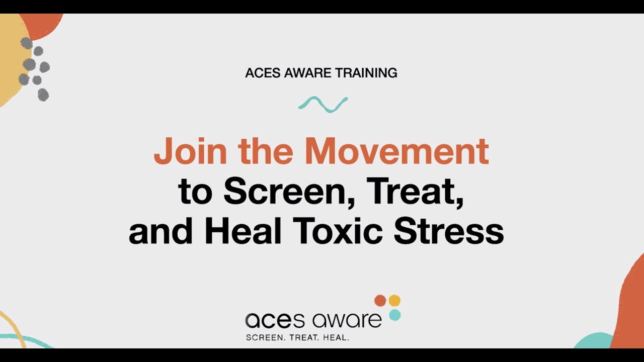 Join the Movement to Screen, Treat, and Heal Toxic Stress