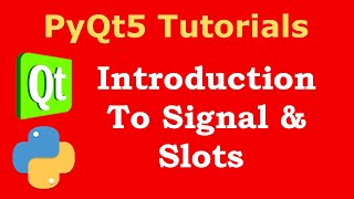 PyQt5 Tutorial  - Signal And Slots Introduction