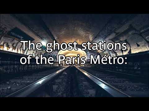 toutes les stations fantômes du métro parisien