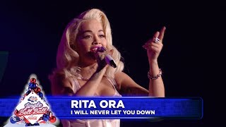 Rita Ora - &#39;I Will Never Let You Down&#39; (Live at Capital&#39;s Jingle Bell Ball 2018)