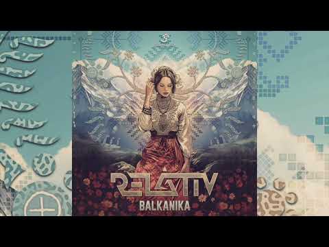 Relativ - Balkanika