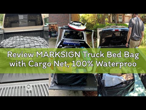 Review MARKSIGN Truck Bed Bag with Cargo Net, 100% Waterproof Truck Cargo Bag Fits Any Truck Size wi