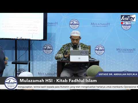 Kajian Mulazamah Kitab Fadhlul Islam - Baabu KouliLLahi Ta'ala " Faakim Wajhaka Liddiini Haniifaa"