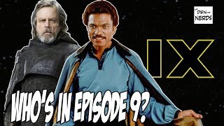 Will Lando be in Episode 9? Luke Skywalker Returns? Star Wars News PLUS Chris Hardwich Story