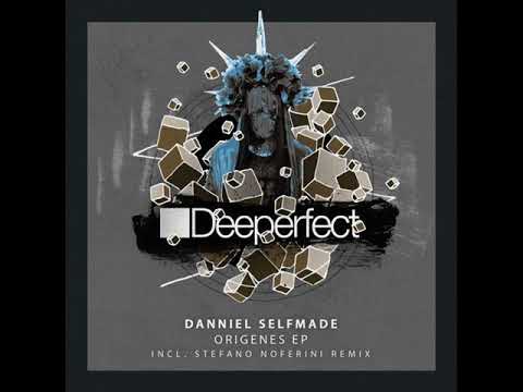 Danniel Selfmade - Origenes (Stefano Noferini Remix)