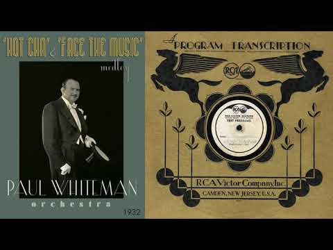 1932, Hot-Cha medley, Face the Music medley, Paul Whiteman Orch. Mildred Bailey, HD 33rpm