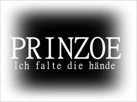 PRINZOE  ich falte die hände