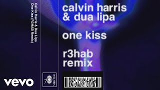 Calvin Harris, Dua Lipa - One Kiss (R3hab Remix) video