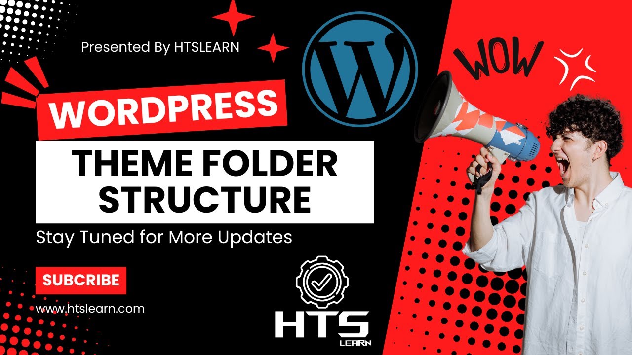 Understanding WordPress Theme Folder Structure: A Complete Guide