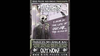 Ramson Badbonez - July - Foul Moods (AUDIO)