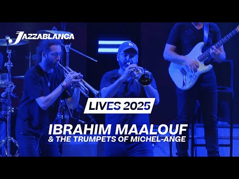 Jazzablanca Lives 2025 I Ibrahim Maalouf - Love Anthem