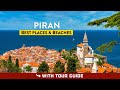PIRAN, Slovenia - Beaches & Things To Do