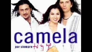 Camela   No Has Dejado De Llorar