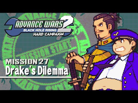 Part 27: Let's Play Advance Wars 2, Hard Campaign - "Drake's Dilemma"