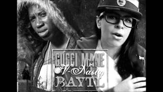 10. Fill My Shoes - Gucci Mane &amp; V Nasty | BAYTL