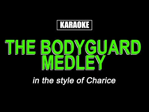 Karaoke - The Body Guard Medley - Charice