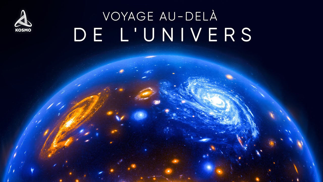 Voyage au-delà de l'Univers