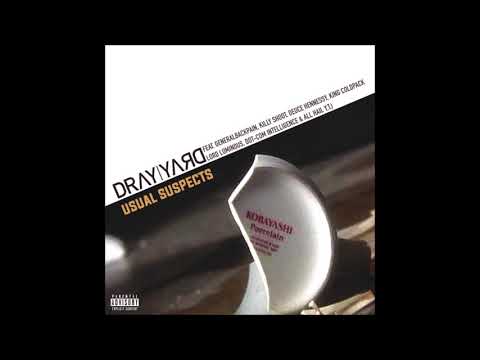 Dray Yard - Usual Suspects