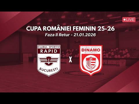 🇱🇻 LIVE | CS Rapid București 🆚 CS Dinamo București | Cupa României - Loteria Romana 25-26 Feminin