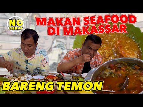KULIDEL - MAKAN SEAFOOD DI MAKASSAR BARENG TEMON