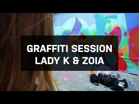 Graffiti Session: LADY K & ZOIA