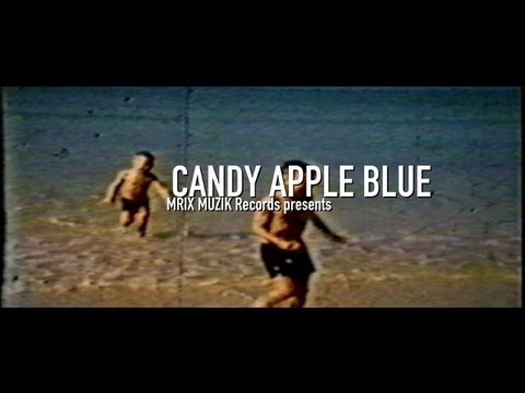Candy Apple Blue - Select Game ft. Dave Greening (Official Music Video)